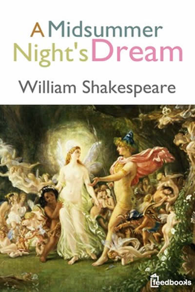 A Midsummer Night’s Dream